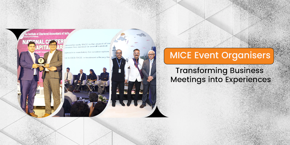 MICE Event Organisers: Transforming Business Meetings into Experiences